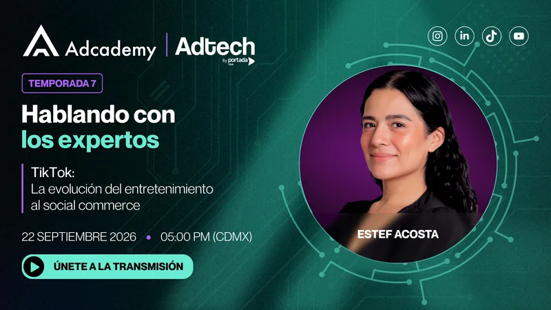 TikTok: La evolución del entretenimiento al social commerce | Hablando con los Expertos | 7ma Temporada