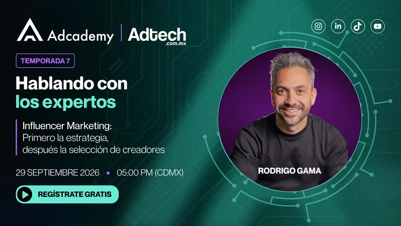 Influencer Marketing: primero la estrategia, después la selección de creadores | Hablando con los Expertos | 7ma Temporada